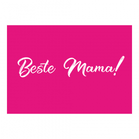 "Beste Mama" Grußkarte