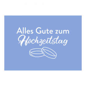 "Alles Gute zum Hochzeitstag" Grußkarte